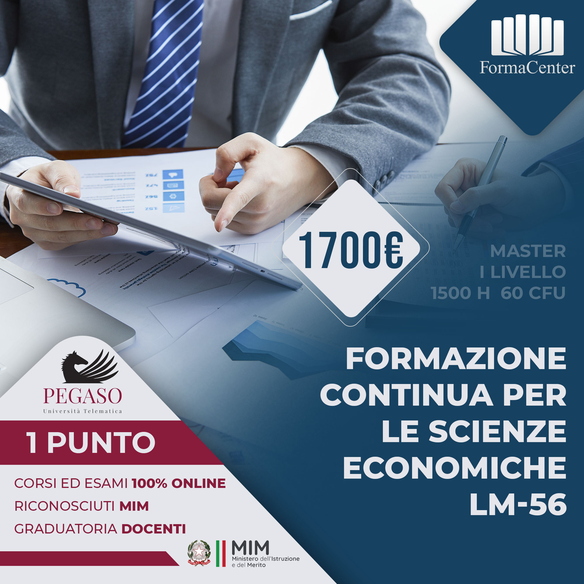 Master 1° Livello: FORMAZIONE CONTINUA PER LE SCIENZE ECONOMICHE LM-56
