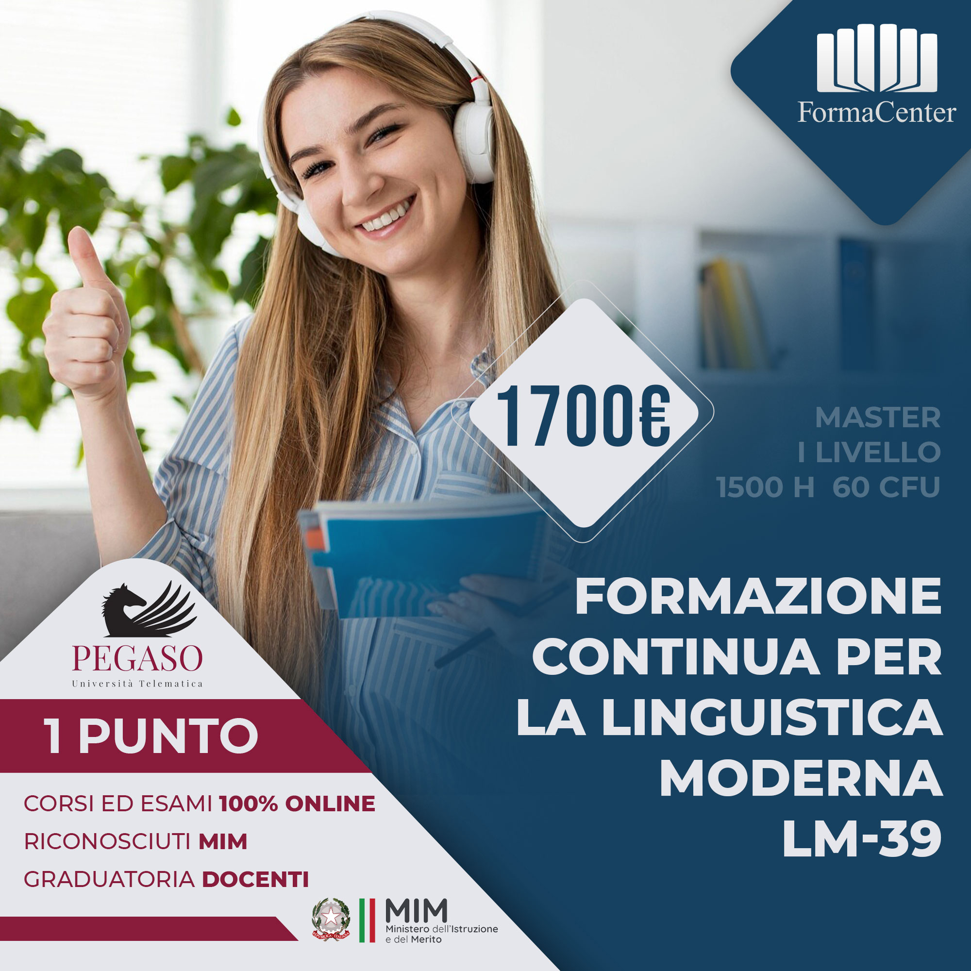 Master 1° Livello: FORMAZIONE CONTINUA PER LA LINGUISTICA MODERNA LM-39
