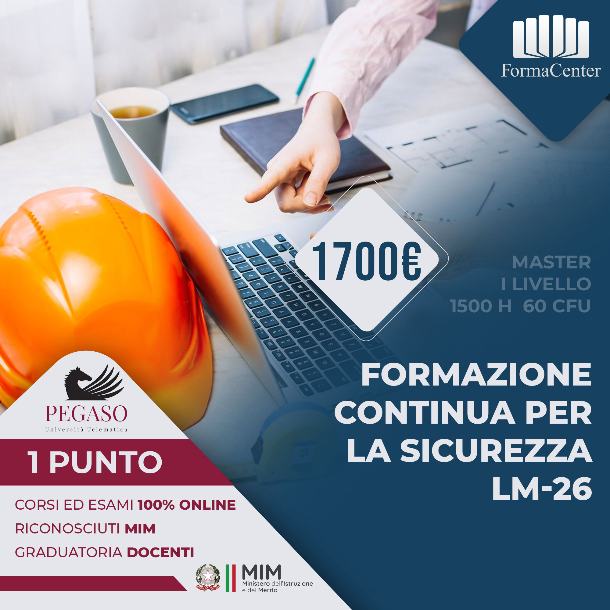 Master 1° Livello: FORMAZIONE CONTINUA PER LA SICUREZZA LM-26
